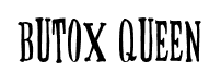 Butox Queen font